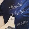 Health, Wealth, Pilates Crew