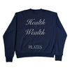 Health, Wealth, Pilates Pullover